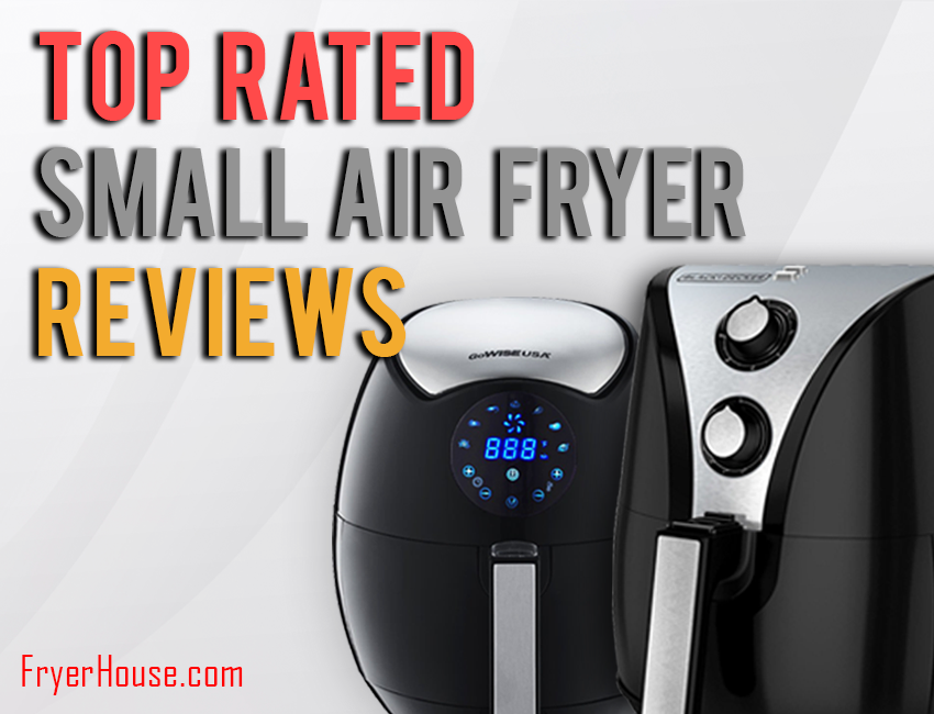 Best Small Air Fryers Review