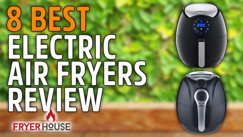 Best Electric Air Fryer Review