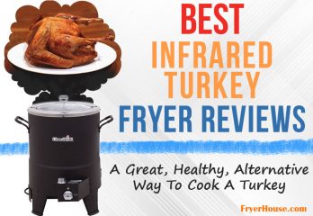 Best Infrared Turkey Fryer Reviews in 2019 | Browse Top