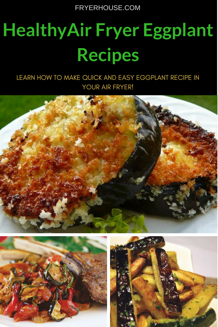 Air Fryer Eggplant Recipes