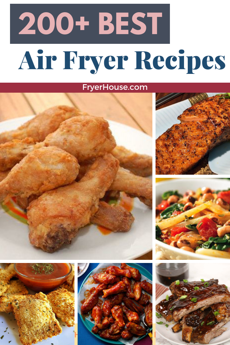 200+ Best Air Fryer Recipes of All Time