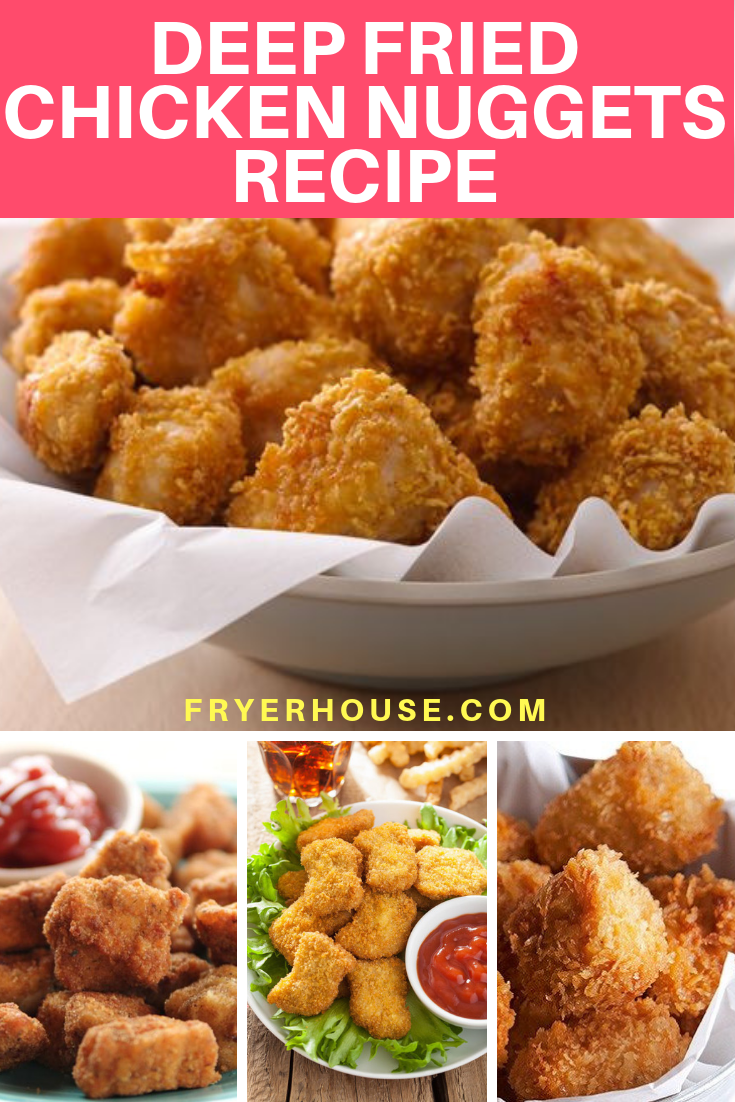 Deep Fried Chicken Nuggets Recipe