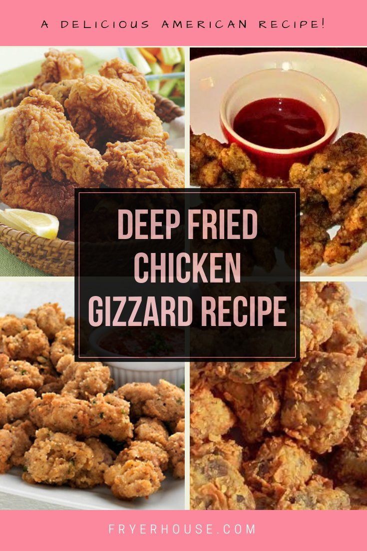 Deep Fried Chicken Gizzard Recipe