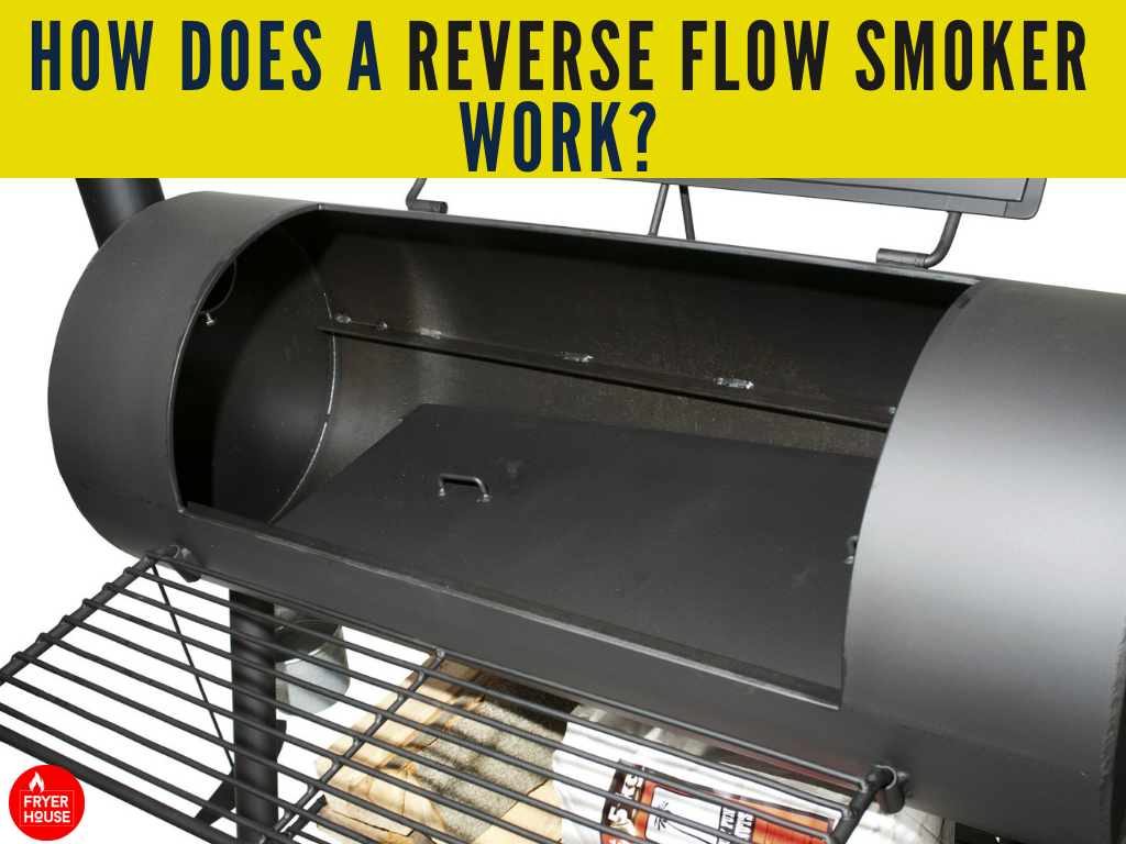 reverse flow smoker vs offset smoker