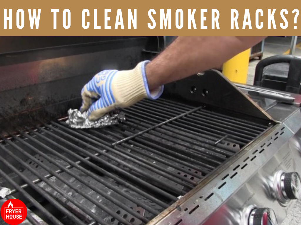 How to Clean Smoker Racks