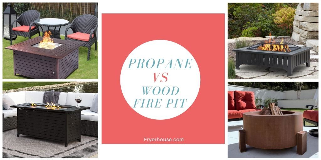 Propane vs Wood Fire Pit Which is Better For You