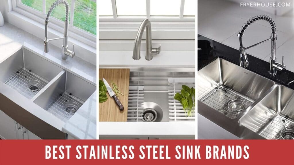 Best Stainless Steel Sink Brands Review