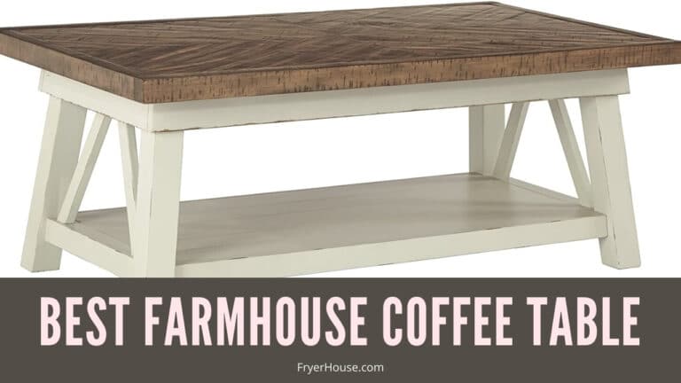 Best Farmhouse Coffee Table