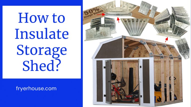 How to Insulate Storage Shed