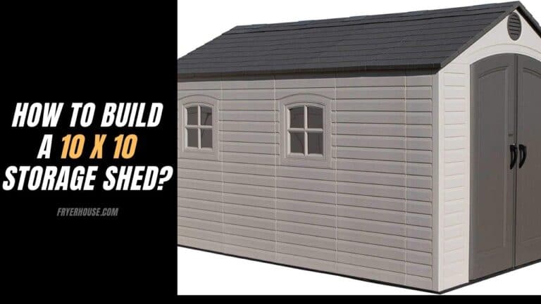 How to Build a 10 x 10 Storage Shed
